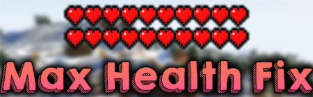 Скачать Max Health Fix для Minecraft 1.19.2
