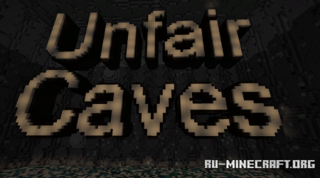 Скачать Unfair Caves для Minecraft