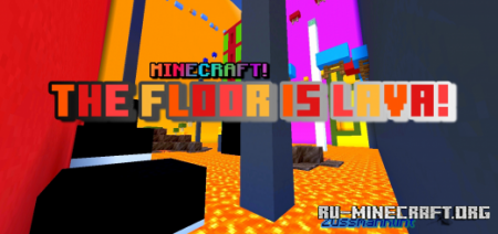 Скачать The Floor is Lava Minigame by ZussmanKlint для Minecraft PE