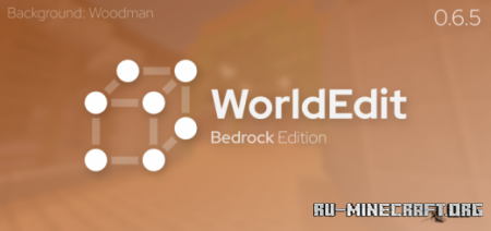Скачать WorldEdit: Bedrock Edition для Minecraft PE 1.19