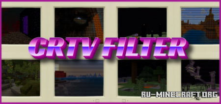 Скачать CRTV Filters для Minecraft PE 1.19