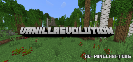 Скачать Vanilla Evolution Addon для Minecraft PE 1.19