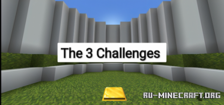 Скачать The 3 Challenges для Minecraft PE