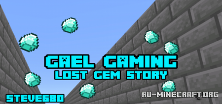 Скачать Gael Gaming: Lost Gem Story для Minecraft PE