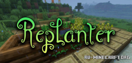 Скачать Replanter для Minecraft 1.19.2
