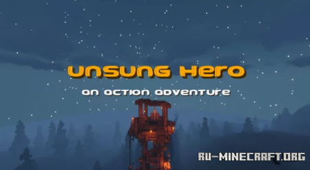 Скачать Unsung Hero 1.0 для Minecraft