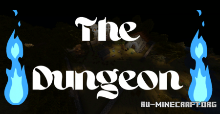 Скачать The Dungeon by Mechanic27 для Minecraft