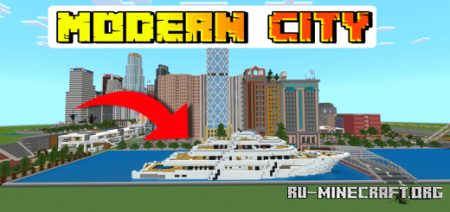 Скачать Minecraft Modern City Map для Minecraft PE