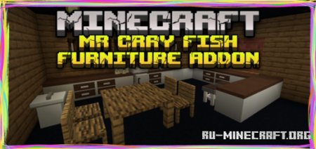 Скачать Mr Cray Fish Furniture Add-on для Minecraft PE 1.19