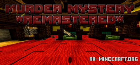 Скачать Murder Mystery Remastered (Minigame) для Minecraft PE