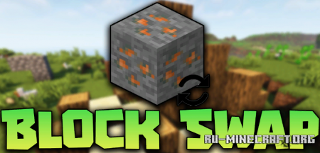 Скачать Block Swap для Minecraft 1.19.2