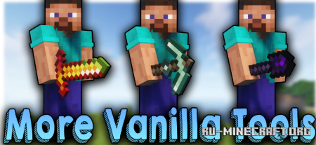 Скачать More Vanilla Tools для Minecraft 1.19.2