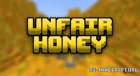 Скачать Unfair Honey для Minecraft