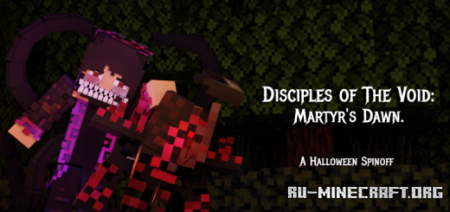 Скачать Disciples of The Void: Martyr's Dawn для Minecraft PE 1.19