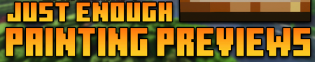 Скачать Just Enough Painting Previews для Minecraft 1.19.2