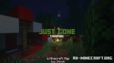 Скачать Just Gone - Camping для Minecraft