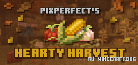 Скачать PixPerfect's Hearty Harvest для Minecraft PE 1.19