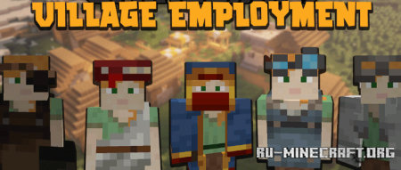 Скачать Village Employment для Minecraft 1.18.2
