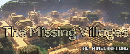 Скачать The Missing Villages для Minecraft 1.19.2
