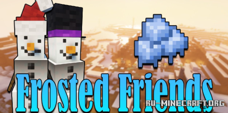 Скачать Frosted Friend для Minecraft 1.17.1