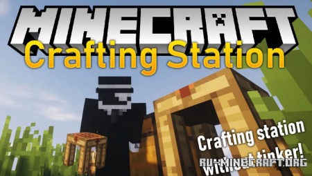Скачать Crafting Station для Minecraft 1.19.2