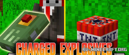 Скачать Charged Explosives для Minecraft 1.19.2