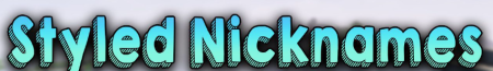 Скачать Styled Nicknames для Minecraft 1.19.2