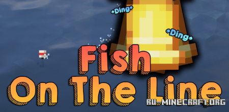 Скачать Fish On The Line для Minecraft 1.19.3