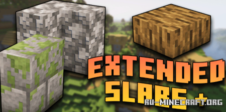 Скачать Extended Slabs для Minecraft 1.19