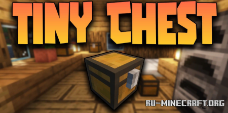 Скачать Tiny Chest для Minecraft 1.19.3