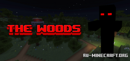 Скачать The Woods для Minecraft PE
