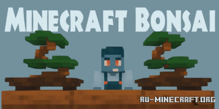 Скачать Bonsai Trees Resource Pack для Minecraft 1.19