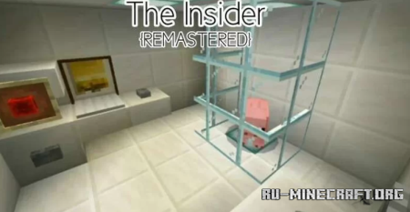 Скачать The Insider (REMASTERED) (Adventure Map) для Minecraft