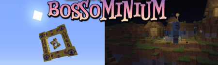 Скачать Bossominium для Minecraft 1.19.2