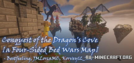 Скачать Conquest of the Dragon's Cove - a Four-Sided Bed Wars для Minecraft