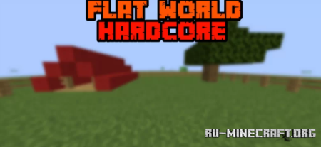 Скачать Flat world survival hardcore by Wilberthzix2 для Minecraft