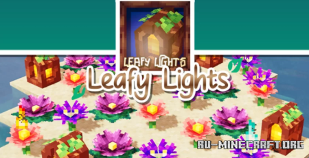 Скачать Leafy Lights Resource Pack для Minecraft 1.19