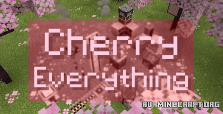 Скачать Cherry Everything Resource Pack для Minecraft 1.19