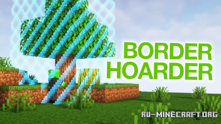  Border Hoarder  Minecraft