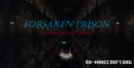 Скачать Forsaken Prison для Minecraft