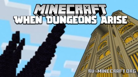 Скачать When Dungeons Arise для Minecraft 1.19.4
