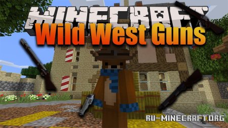 Скачать Wild West Guns для Minecraft 1.19.4