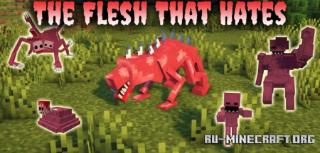 Скачать The Flesh That Hates для Minecraft 1.19.2