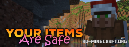 Скачать Your Items Are Safe для Minecraft 1.20.1