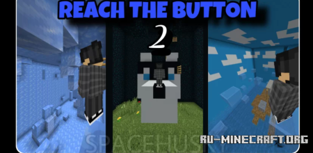 Скачать Reach the Button 2 для Minecraft PE