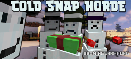 Скачать Cold Snap Horde для Minecraft 1.20.1