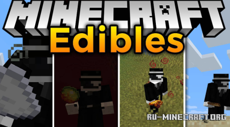 Скачать Edibles Mod для Minecraft 1.20.4