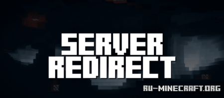 Скачать Server Redirect для Minecraft 1.20.2