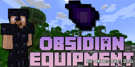 Скачать Obsidian Equipment для Minecraft 1.20.2