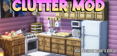 Скачать Clutter для Minecraft 1.20.1